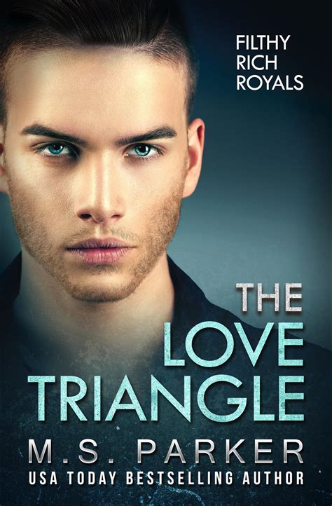 Get your free copy of The Love Triangle by M. S. Parker | Booksprout