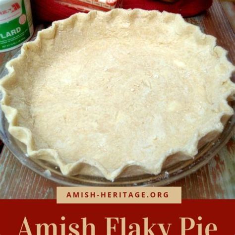 Flaky Amish Pie Crust Recipe - Amish Heritage | Pie crust, Pie crust recipes, Amish pie crust recipe