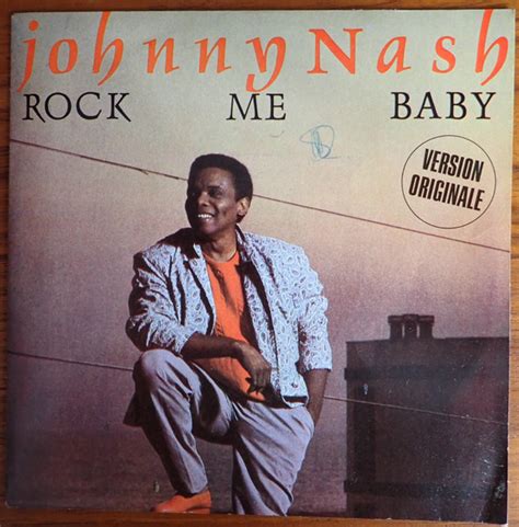 Johnny Nash – Rock Me Baby (1986, Vinyl) - Discogs