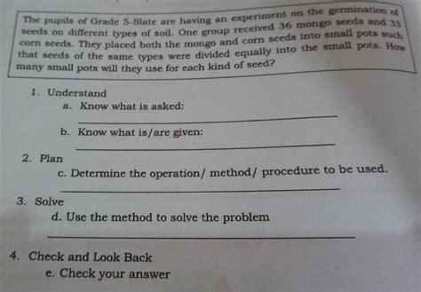Solved: The pupils of Grade 5 -Slate are having an experiment on the germination of seeds on ...
