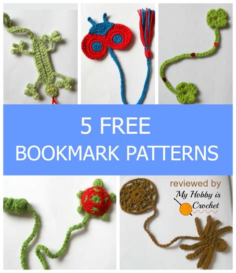 My Hobby Is Crochet: Bookmarks for Kids - 5 Free Crochet Patterns reviewed on My Hobby is ...