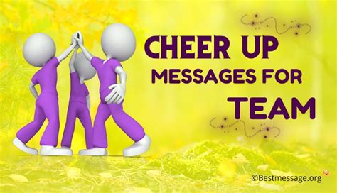 Cute Cheer Up Quotes and Sayings, Cheer up Messages for Team