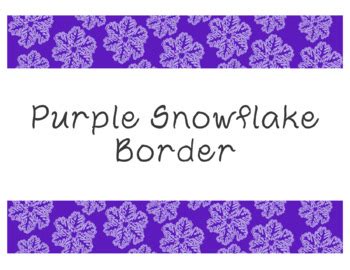 Purple Snowflake Bulletin Board Border Printable PDF by Laurel Susan Studio