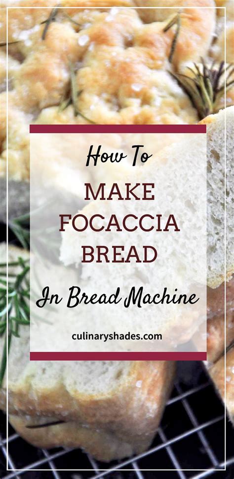 Bread Machine Focaccia – Culinary Shades