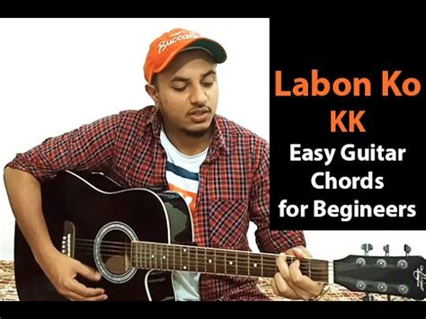 Labon Ko 💋 | KK | Pritam I Bhool Bhulaiyaa - Easy Guitar Chords Tutorial for Beginners Chords ...