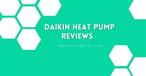 Daikin Heat Pumps - 2024 Reviews & Buying Guide