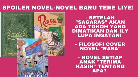 SPOILER NOVEL SEKUEL "SAGARAS": "ILY" & NOVEL BARU TERE LIYE "RASA", "TERIMA KASIH" | #sastra ...