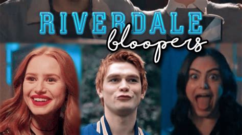 ALL RIVERDALE BLOOPERS | S1-S3 - YouTube