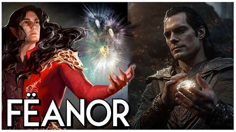 FEANOR el CREADOR de los SILMARILS | Su Historia Completa - YouTube