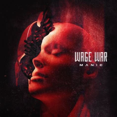 News: WAGE WAR release new album Manic today & share video for title ...