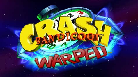 Crash Bandicoot 3: Warped - Crash Bandicoot N. Sane Trilogy Guide - IGN