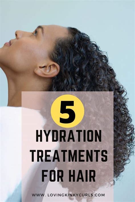 Effective Hydration Treatments For Hair | Loving Kinky Curls