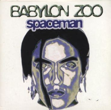 Babylon Zoo Online :: Music :: Spaceman