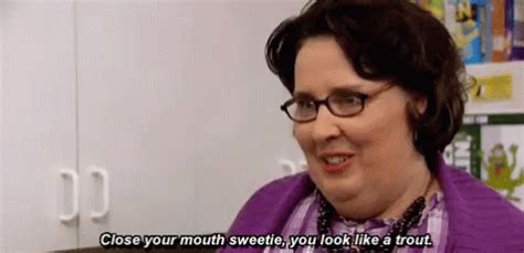 Close Your Mouth Sweetie You Look Like A Trout Phyllis GIF - Close Your ...