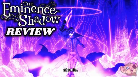 THE EMINENCE IN SHADOW Episode 5 Review: Cid Goes Atomic