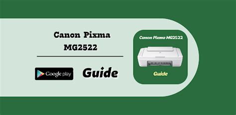 Canon Pixma MG2522 Guide