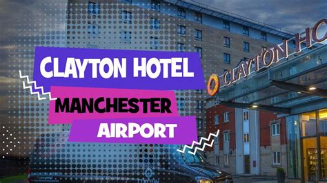 Clayton Hotel - Manchester Airport. Should you stay here? - YouTube