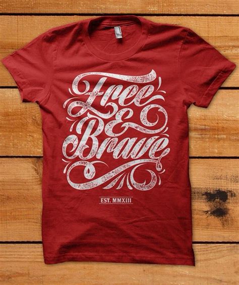 Free and brave | Tee shirt designs, Shirt design inspiration, Tshirt design inspiration