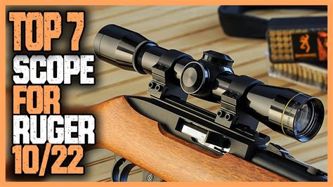 Best Scope For Ruger 10/22 | Top 7 Ruger 10/22 Scopes To Maximize Your Accuracy - YouTube