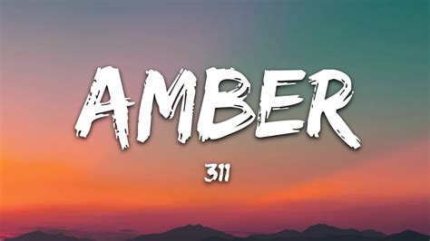 311 S Amber Lyrics