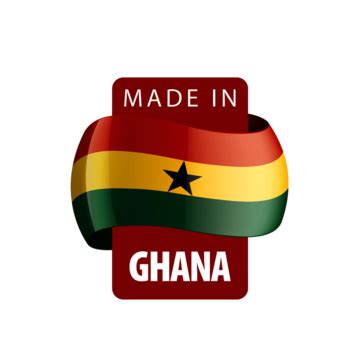 Made In Ghana PNG Transparent Images Free Download | Vector Files | Pngtree