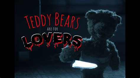 TEDDY BEARS ARE FOR LOVERS - Short Film - YouTube