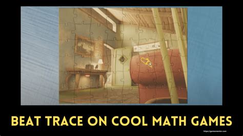 How To Beat Trace On Cool Math Games 2024