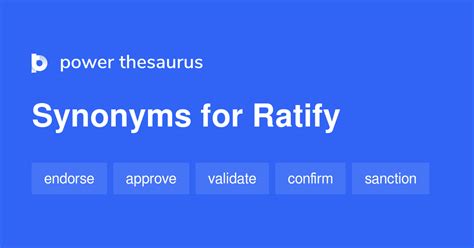 Ratify synonyms - 1 318 Words and Phrases for Ratify