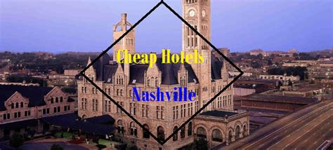 How To Find Top and Cheap Hotels in Nashville in 2024