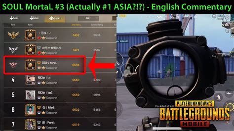 SOUL MortaL Is Now #3 (Actually #1 ASIA?!?) - English Commentary by DerekG | PUBG Mobile 0.9.1 ...