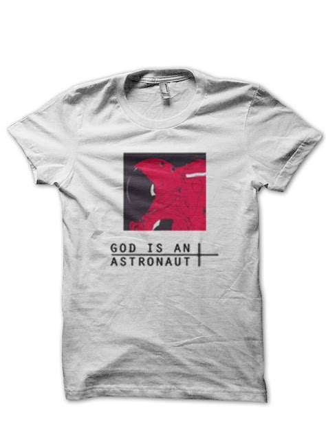 God Is An Astronaut T-Shirt | Swag Shirts