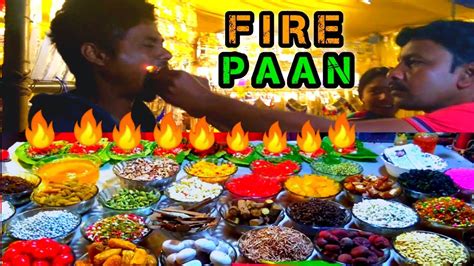 100 Burning Paan Making & Fire Paan Eating | Indian Burning Hot Mouth Freshener | Burning Fire ...