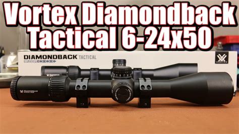 Vortex Diamondback Tactical 6-24x50 - YouTube