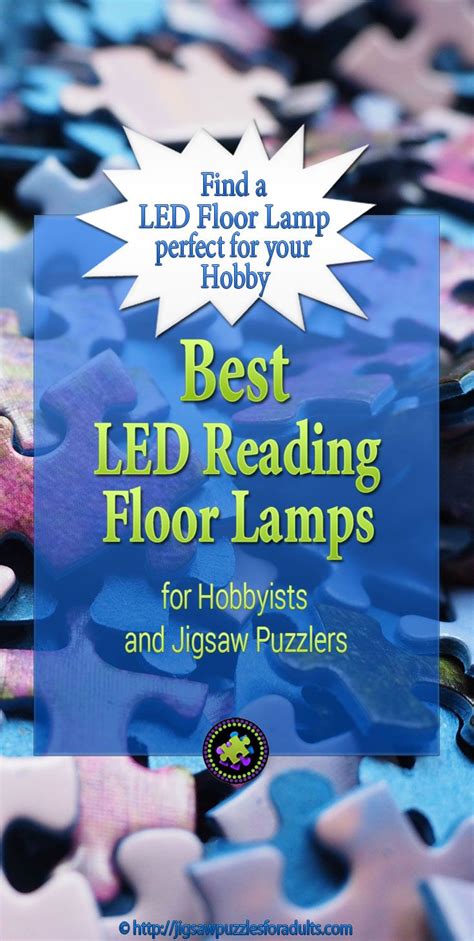 Led Reading Floor Lamps - Best Reading Floor Lamps for Hobbyists | Reading lamp floor, Jigsaw ...
