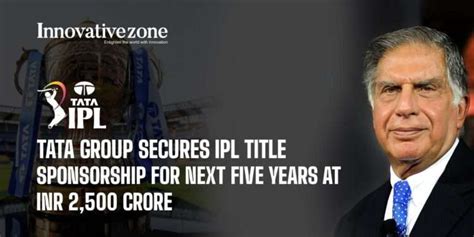 Tata Group Secures IPL Title Sponsorship for Next Five Years at INR ...