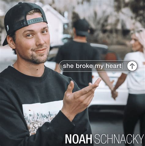 Noah Schnacky Releases New Single, “She Broke My Heart”