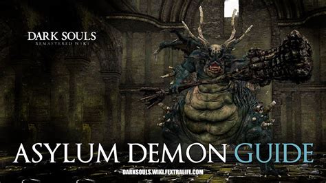 Asylum Demon Boss Guide - Dark Souls Remastered - YouTube