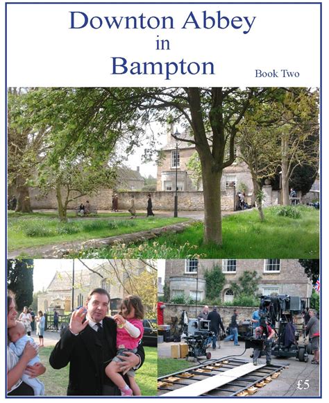 Downton Abbey in Bampton, Book Two by Tony Page | Goodreads