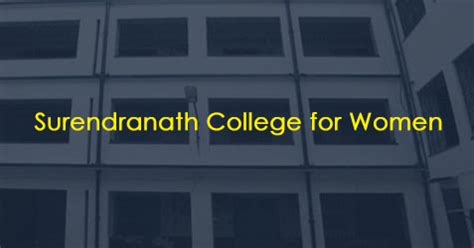 Surendranath College for Women Admission Notice 2024 - 2025, Merit List 2024, Admission Dates ...