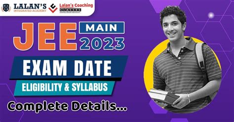 JEE Mains 2023 - Exam Date, Eligibility & Fees - Lalans Coaching Classes