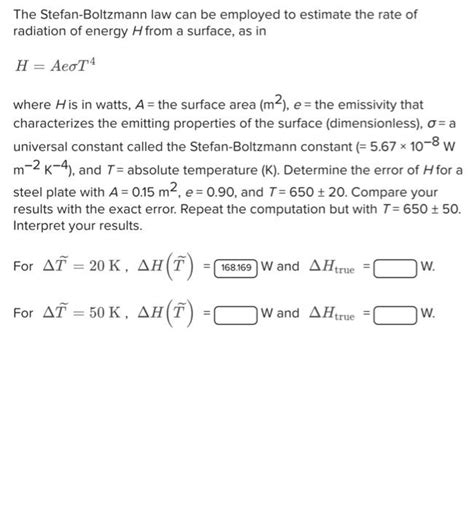 Solved The Stefan-Boltzmann law can be employed to estimate | Chegg.com