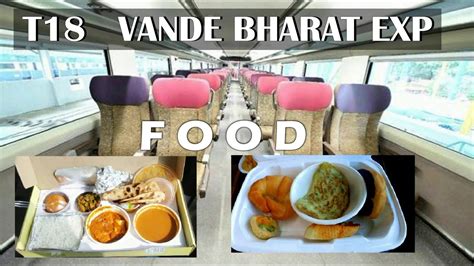 Vande Bharat Exp Delicious Food | Train 18 Exective Chair Car Breakfast ...