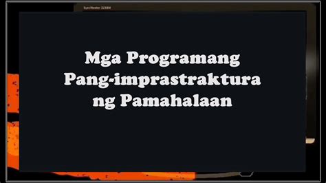 Mga Programang Pang-imprastraktura ng Pamahalaan - YouTube