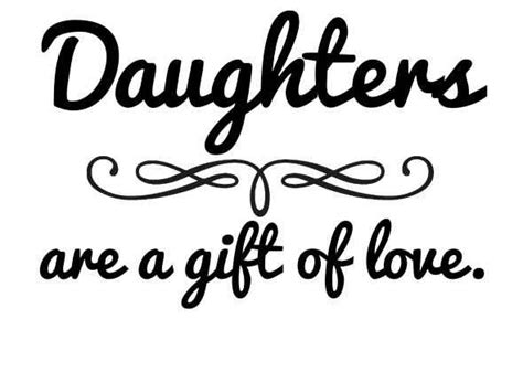 Printable Quotes From Daughter Mother. QuotesGram | Daughters day ...