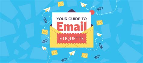 Your Guide to Email Etiquette - The Business Backer