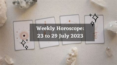 Weekly Horoscope: 23 to 29 July 2023 | Horoscope - Storizen