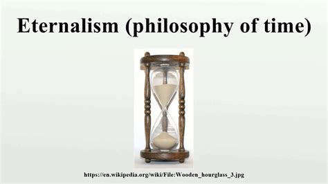 Eternalism (philosophy of time) - YouTube