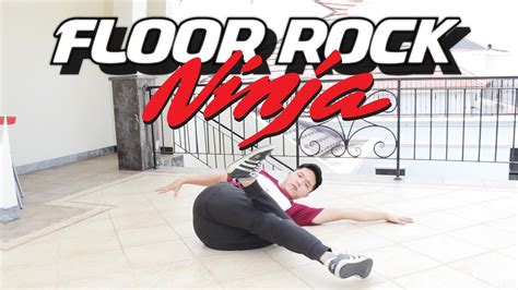 BREAKDANCE TUTORIAL I FLOOR ROCK NINJA I - YouTube