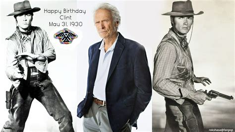 Happy 93rd Birthday Clint | May 31, 1930 - Clint Eastwood Wallpaper (44982399) - Fanpop