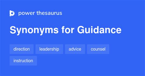 Guidance synonyms - 1 745 Words and Phrases for Guidance